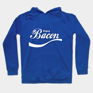 Enjoy Bacon Hoodie